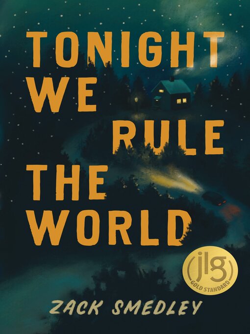 Title details for Tonight We Rule the World by Zack Smedley - Wait list
